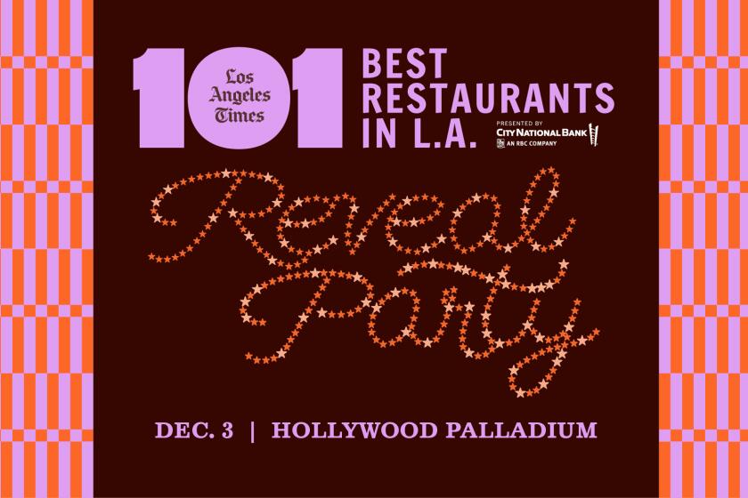 101 Best Restaurants In LA - Reveal party. Get tickets